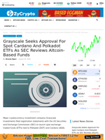 Grayscale Seeks Approval For Spot Cardano And Polkadot ETFs As SEC Reviews Altcoin-Based Funds ⋆ ZyCrypto