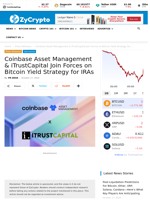 Coinbase Asset Management & iTrustCapital Join Forces on Bitcoin Yield Strategy for IRAs