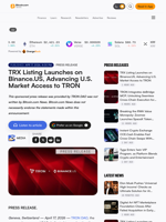 TRX Listing Launches on Binance.US, Advancing U.S. Market Access to TRON