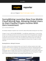 SunnyMining Launches New Free Mobile Cloud Mining App, Allowing Global Users to Start Passive Crypto Income With Zero Investment