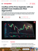 Conflux (CFX) Price Explodes 28% as AxCNH Yuan Stablecoin Pilot Approaches - Coinspeaker