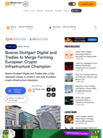 Boerse Stuttgart Digital and Tradias to Merge Forming European Crypto Infrastructure Champion – News Bytes Bitcoin News