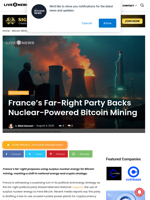 France's Far-Right Party Backs Nuclear-Powered Bitcoin Mining | Live Bitcoin News