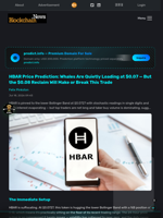 HBAR Price Prediction: Whales Are Quietly Loading at $0.07 — But the $0.08 Reclaim Will Make or Break This Trade - Blockchain.News