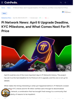 Pi Network News: April 6 Upgrade Deadline, KYC Milestone, and What Comes Next For Pi Price