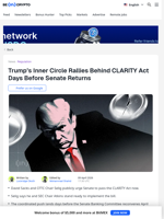 Trump's Inner Circle Issues an Ultimatum on the CLARITY Act
