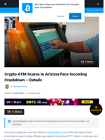 Crypto ATM Scams in Arizona Face Incoming Crackdown