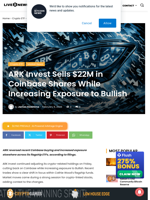 ARK Invest Sells $22M in Coinbase Shares While Increasing Exposure to Bullish | Live Bitcoin News