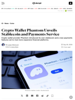 Crypto Wallet Phantom Unveils Stablecoin and Payments Service - Decrypt