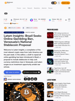 Latam Insights: Brazil Seeks Online Gambling Ban, Venezuela's National Stablecoin Proposal