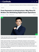 From Payments to Infrastructure: Why More FX Brokers Are Rethinking Digital Asset Operations
