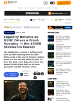Liquidity Returns as USDC Drives a Fresh Upswing in the $306B Stablecoin Market – Crypto News Bitcoin News