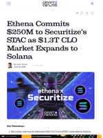 Ethena Commits $250M to Securitize’s STAC as $1.3T CLO Market Expands to Solana