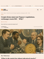 Crypto firms must not 'bypass' regulations, exchanges warn SEC - Why? - AMBCrypto