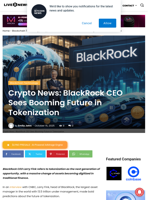Crypto News: BlackRock CEO Sees Booming Future in Tokenization | Live Bitcoin News