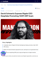 David Schwartz Exposes Ripple CEO Deepfake Promoting 100M XRP Scam