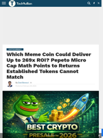 Which Meme Coin Could Deliver Up to 269x ROI? Pepeto Micro Cap Math Points to Returns Established Tokens Cannot Match - TechBullion