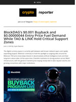 BlockDAG’s $0.001 Buyback and $0.00000044 Entry Price Fuel Demand While TAO & LINK Hold Critical Support Zones