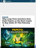 Why Long-Term Investors Now Rank Pepeto as the Best Crypto to Buy Under $1 This February - TechBullion