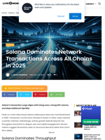 Solana Dominates Network Transactions Across All Chains in 2025 | Live Bitcoin News