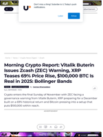 Morning Crypto Report: Vitalik Buterin Issues Zcash (ZEC) Warning, XRP Teases 69% Price Rise, $100,000 BTC Is Real in 2025: Bollinger Bands - U.Today
