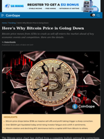 Here's Why Bitcoin Price is Going Down