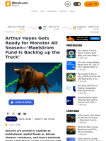 Arthur Hayes Gets Ready for Monster Alt Season—‘Maelstrom Fund Is Backing up the Truck’ – Markets and Prices Bitcoin News