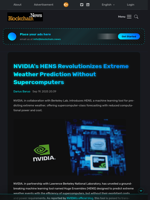 NVIDIA's HENS Revolutionizes Extreme Weather Prediction Without Supercomputers - Blockchain.News