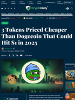 3 Tokens Priced Cheaper Than Dogecoin That Could Hit $1 in 2025 - Crypto Daily