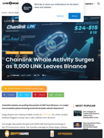 Chainlink Whale Activity Surges as 8,000 LINK Leaves Binance | Live Bitcoin News