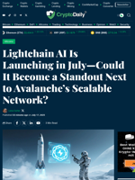 Lightchain AI Is Launching in July—Could It Become a Standout Next to Avalanche’s Scalable Network? - Crypto Daily