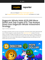 Dogecoin Whale Adds $235,000 More DOGE and Top Crypto ICO, Top Analyst Dives Into Dogecoin Whale Investment Strategy