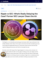 Ripple vs SEC: What’s Really Delaying the Case? Former SEC Lawyer Clears the Air