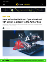 How a Cambodia Scam Operation Lost $14 Billion in Bitcoin to US Authorities - CoinCentral