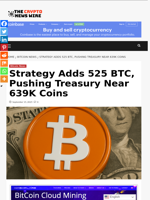 Strategy Adds 525 BTC, Pushing Treasury Near 639K Coins - The Crypto News Wire