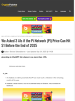 We Asked 3 AIs if the Pi Network (PI) Price Can Hit $1 Before the End of 2025
