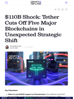 $110B Shock: Tether Cuts Off Five Major Blockchains in Unexpected Strategic Shift