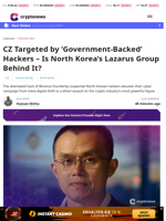 CZ Targeted by State Hackers, Is Lazarus Behind It?