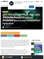 Zero Knowledge Proof: The 1,000 TPS Powerhouse Crushing Chainlink and Zcash Investment Potential! | Live Bitcoin News