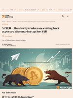 ASTER - Here's why traders are cutting back exposure after market cap lost $1B - AMBCrypto