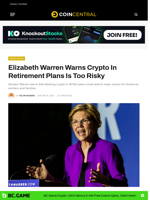 Elizabeth Warren Warns Crypto In Retirement Plans Is Too Risky