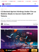 CZ-Backed Apriori Airdrop Under Fire for Token Distribution
