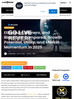 Ethereum, Monero, and BlockDAG Compared: Growth Potential, Utility, and Market Momentum in 2025  | Live Bitcoin News