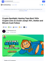 Crypto Spotlight: Apeing Tops Best 100x Crypto Lists as Zcash Jumps 16%, Stellar and Bitcoin Cash Follow: Guest Post by Tokentopnews.com | CoinMarketCap