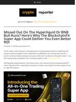 Missed Out On The Hyperliquid Or BNB Bull Runs? Here’s Why The BlockchainFX Super App Could Deliver You Even Better ROI