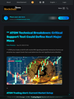 ** ATOM Technical Breakdown: Critical Support Test Could Define Next Major Move - Blockchain.News