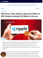 XRP News: Why Ripple Is Buying $1 Billion in XRP Despite Holding $30 Billion in Escrow