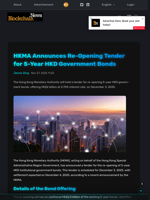 HKMA Announces Re-Opening Tender for 5-Year HKD Government Bonds - Blockchain.News