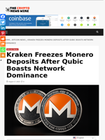 Kraken Freezes Monero Deposits After Qubic Boasts Network Dominance - The Crypto News Wire