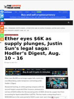 Ether eyes $6K as supply plunges, Justin Sun’s legal saga: Hodler’s Digest, Aug. 10 – 16 - The Crypto News Wire